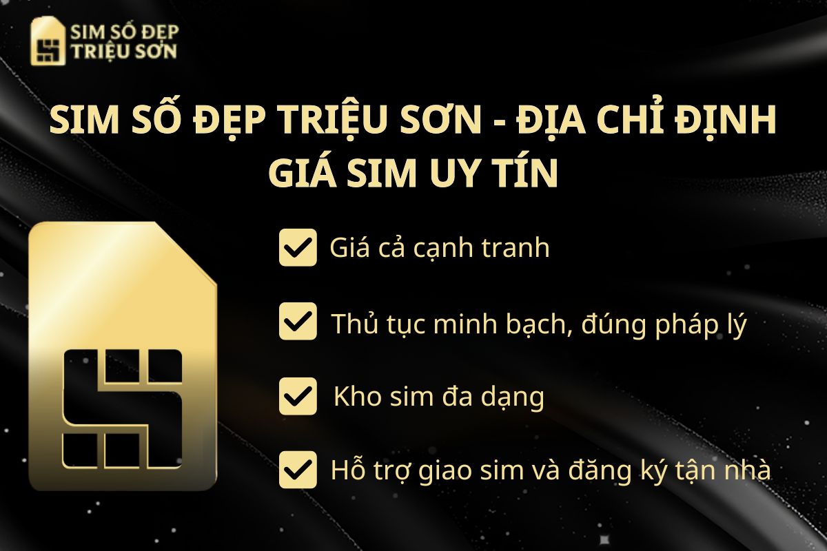 Định giá sim uy tín tại Sim Số Đẹp Triệu Sơn