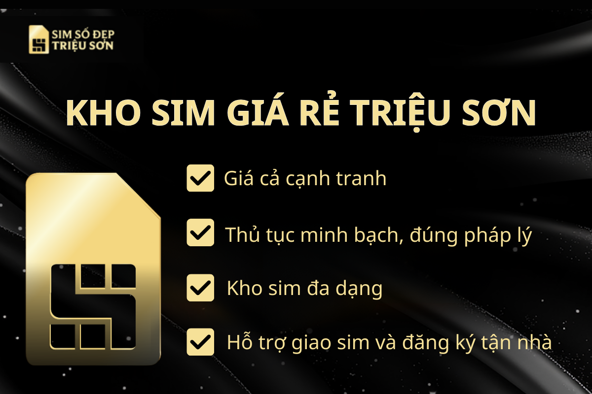 Sim Số Đẹp Triệu Sơn chính là lựa chọn hàng đầu