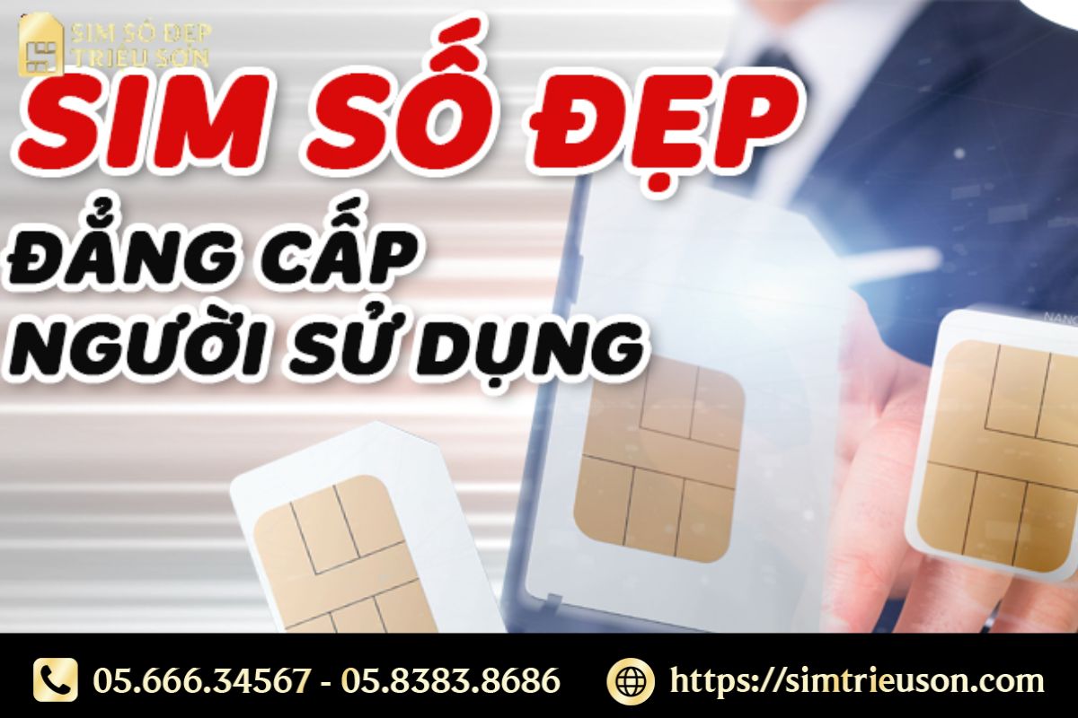 Sim tứ quý Viettel, Mobi, Vina, Vietnamobile, Gmobile, iTelecom, Reddi mang đến nhiều lợi ích