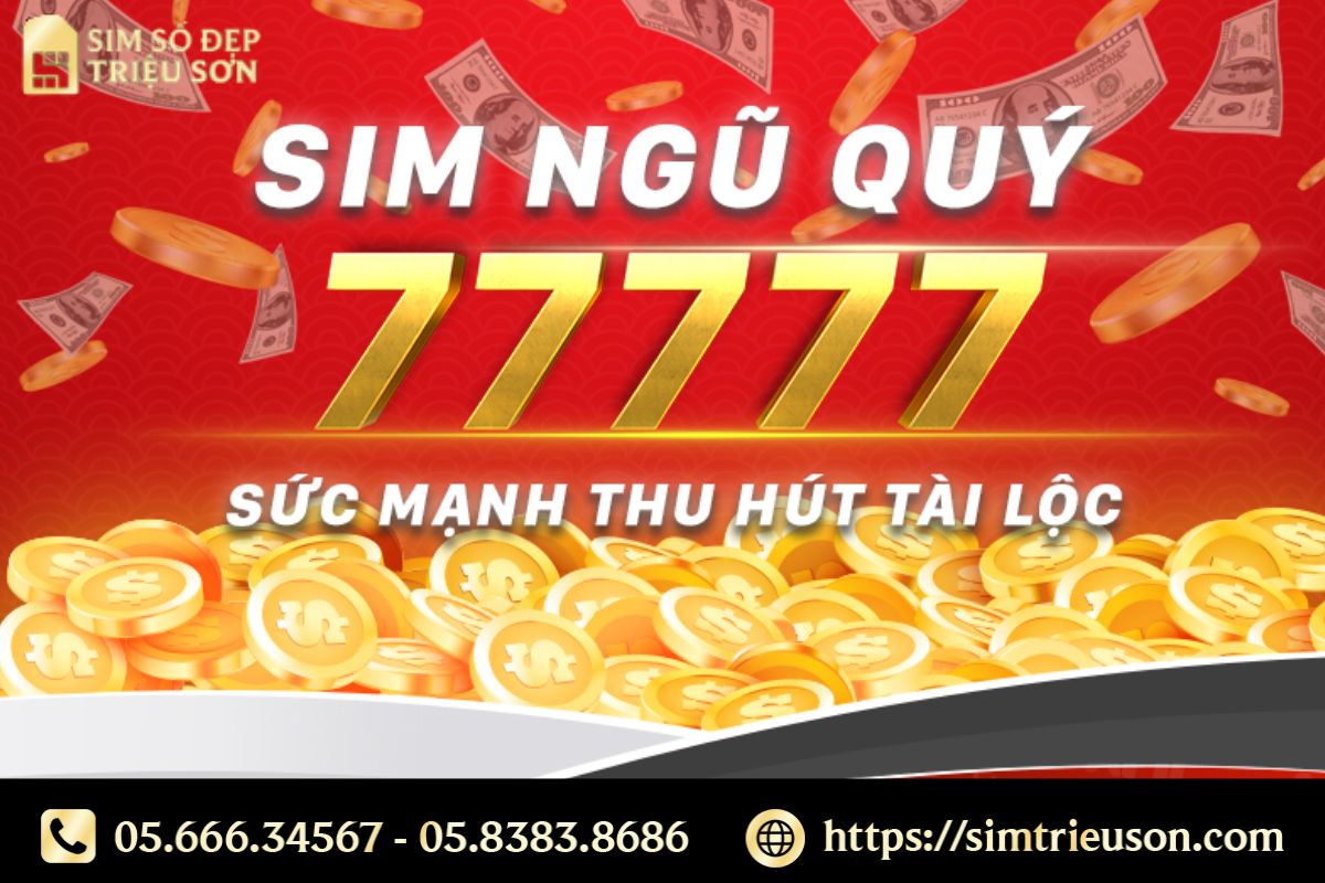 Mua sim tứ quý 7 ở đâu uy tín và giá tốt nhất?